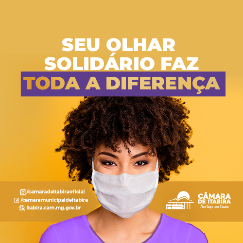 camara-de-itabira-lanca-campanha-para-incentivar-a-solidariedade-em-tempos-de-pandemia