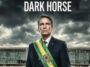 filme-dark-horse-retrata-trajetoria-de-bolsonaro-e-estreia-em-setembro